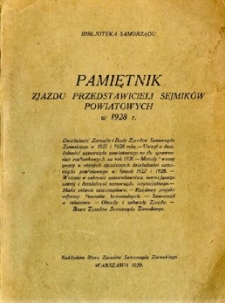 Pamiętnik zjazdu przedstawicieli Sejmików Powiatowych w Warszawie w 1928 r.