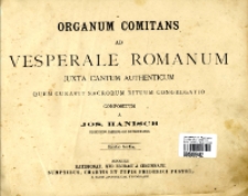 Organum comitans ad Vesperale Romanum : juxta cantum authenticum quem curavit sacrorum rituum congregatio.