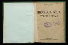 Mikołaja Reja żywot i pisma
