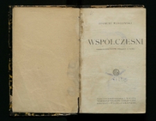 Współcześni : charakterystyki pisarzy i dzieł