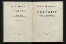 Mój świat : pieśni na gęśliczkach i malowanki na szkle