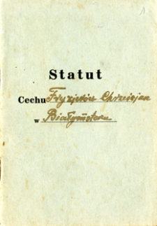Statut cechu Fryzjerów Chrześcijan w Białymstoku