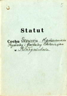 Statut cechu Szewców, Kamaszników, Rymarzy i Garbarzy Chrześcijan w Białymstoku