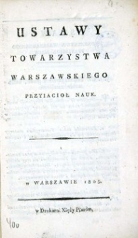Ustawy Towarzystwa Warszawskiego Przyjaci&oacute;ł Nauk.