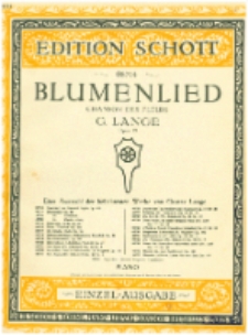Blumenlied = Chant de fleurs = Flower song : Op. 39