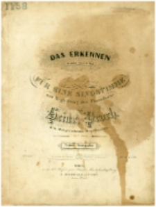 Das Erkennen : Für 1 Singstimme mit Begleitung das Pianoforte : Op. 36