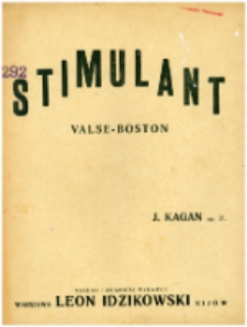 Stimulant : valse-boston : op. 21
