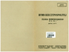 Hymn Rzeczypospolitej : [na chór mieszany a cappella] : op. 38. Nr. 1