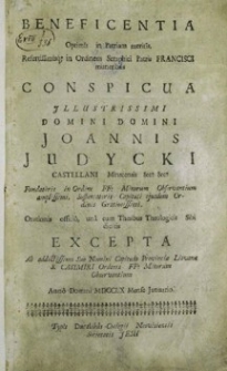 Beneficentia optimis in Patriam meritis refertissimisque in Ordinem Seraphici Patris Francisci muneribus conspicua [...] Domini Joannis Judycki, castellani Minscensis [...]