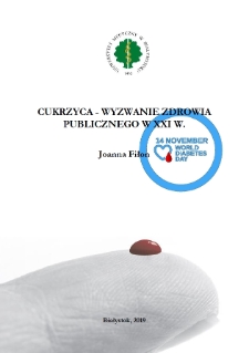 Cukrzyca - wyzwanie zdrowia publicznego w XXI w.
