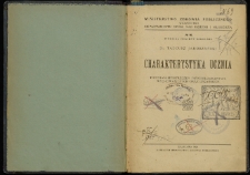 Charakterystyka ucznia : program spostrzeżeń psychologicznych, wychowawczych oraz lekarskich