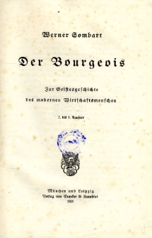 Der Bourgeois : zur Geistesgeschichte des modernen Wirtschaftsmenschen
