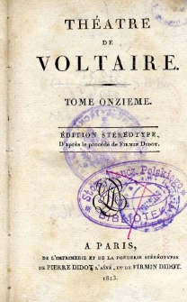 Théatre de Voltaire. T. 11