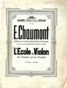 L'école du Violon = De Technik can det Vioolspel = Méthode analytique et pratique : En cinq parties. IIme Partie = IIe Deel.
