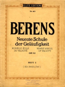 Neueste Schule der Gel&auml;ufigkeit : f&uuml;r Pianoforte : opus 61. H. 1, Nouvelle &eacute;cole de velocit&eacute; = Newest school of velocity