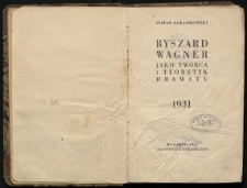 Ryszard Wagner jako twórca i teoretyk dramatu