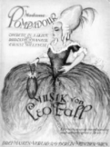 Madame Pompadour : Operette in drei Akten : von Rudolf Schanzer und Ernst Welisch.