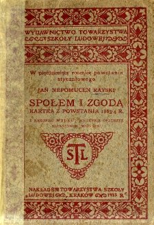 Społem i zgodą : karta z powstania styczniowego