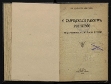 O związkach państwa polskiego i skąd pochodzą nazwy Polan i Polski