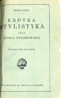 Krótka stylistyka oraz teorja wierszowania