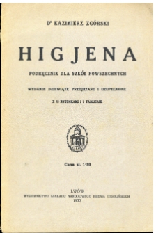 Higjena : podręcznik dla szkół powszechnych