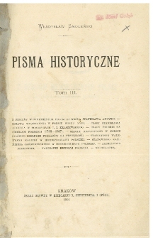 Pisma historyczne. T. 3
