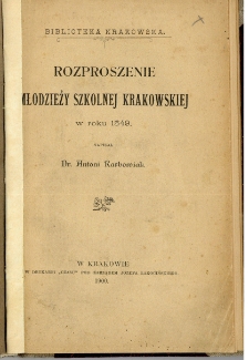 Rozproszenie młodzieży szkolnej krakowskiej w roku 1549