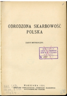 Odrodzona skarbowość Polska : zarys historyczny
