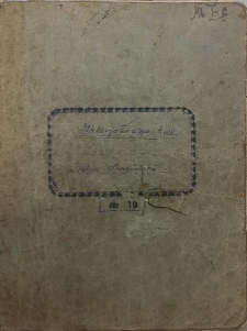 Zeszyt z przedmiotu: Materiałoznawstwo ucznia kl I c Państwowej Szkoły Rzemieślniczo-Przemysłowej Stefana Basińskiego z r. 1936, przysłany wraz z listem przez jego kolegę Bohdana Grunt-Mejera w 1946 r.