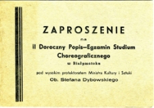 Zaproszenie na II Doroczny Popis - Egzamin Studium Choreograficznego w Białymstoku