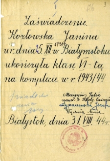 Zaświadczenie o ukończeniu VI klasy w tajnym nauczaniu przez Janinę Kozłowską