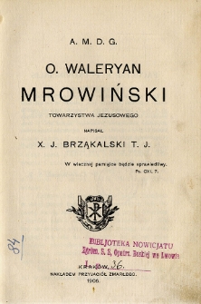 O. Waleryan Mrowiński Towarzystwa Jezusowego