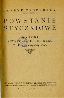 Powstanie styczniowe : wyroki Audytoryatu Polowego z lat 1863, 1864, 1865 i 1866