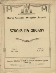 Szkoła na organy, Część 2.