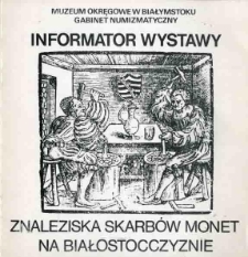 Znaleziska skarbów monet na Białostocczyźnie