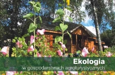 Ekologia w gospodarstwach agroturystycznych
