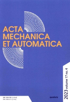Acta Mechanica et Automatica. Vol. 17, no 4