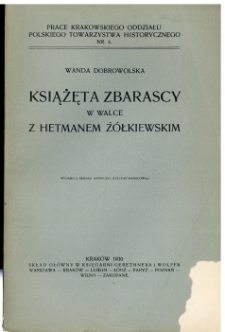 Książęta Zbarascy w walce z hetmanem Żółkiewskim