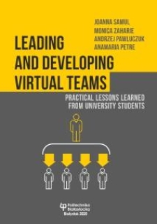 Leading and developing virtual teams. Practical lessons learned from university students