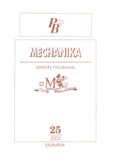 Zeszyty Naukowe Politechniki Białostockiej. Mechanika. Z. 25