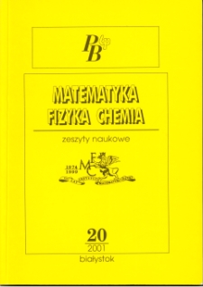 Zeszyty Naukowe Politechniki Białostockiej. Matematyka Fizyka Chemia. Z. 20