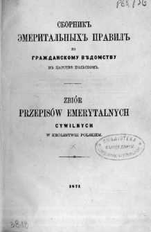 Zbiór przepisów emerytalnych cywilnych w Królestwie Polskiem