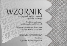 Wzornik tradycyjnych haftów i koronek ręcznika ludowego : koronka szydełkowa