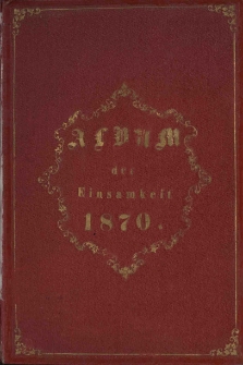 Album der Einsamkeit 1870