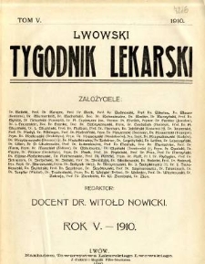 Lwowski tygodnik lekarski 1910 - spis treści tomu 5