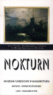 "Nokturn" : katalog wystawy lipiec-październik 1992