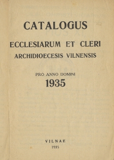 Catalogus ecclesiarum et cleri archidioecesis vilnensis pro anno domini 1935
