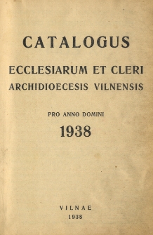 Catalogus ecclesiarum et cleri archidioecesis vilnensis pro anno domini 1938