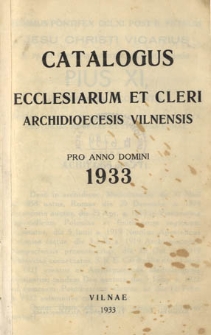 Catalogus ecclesiarum et cleri archidioecesis vilnensis pro anno domini 1933