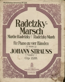 Radetzky-Marsch : für Piano zu vier Händen : Op. 228